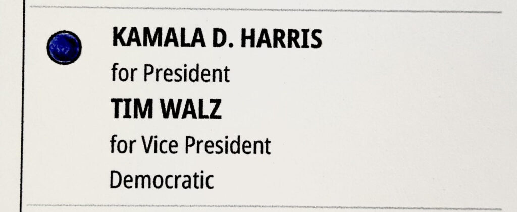 My vote for the Harris/Walz ticket