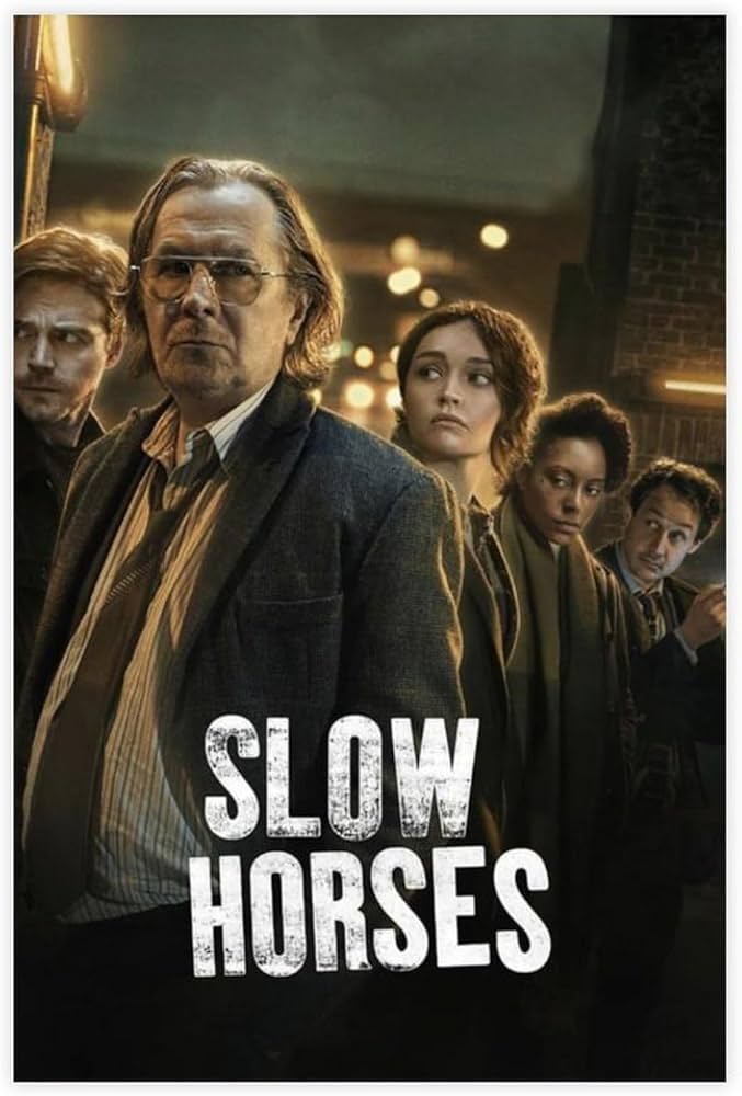 Slow Horses promotional poster with Gary Oldman and the rest of the cast behind him.