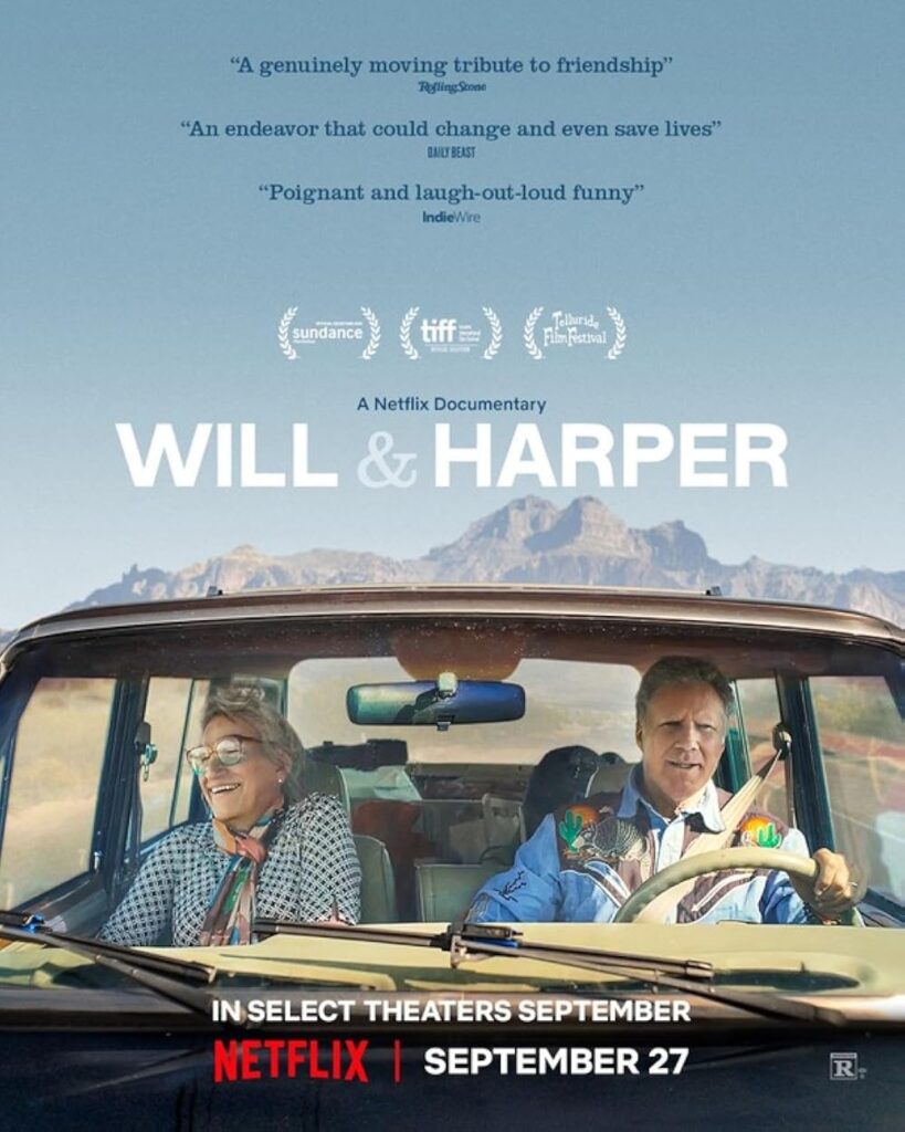 Will & Harper promotional poster showing the two of them driving in a car, under positive quotes about the movie and awards it has won at film festivals.