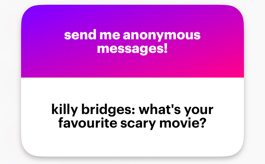 Killy bridges: what’s your favourite scary movie?